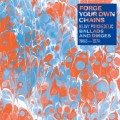 Buy VA - Forge Your Own Chains: Heavy Psychedelic Ballads And Dirges 1968-1974 Mp3 Download