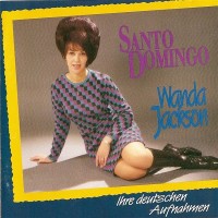 Purchase Wanda Jackson - Santo Domingo (Ihre Deutschen Aufnahmen)