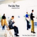 Buy The Lilac Time - American Eyes (VLS) Mp3 Download