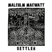 Purchase Malcolm Macwatt - Settler