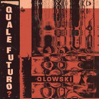 Purchase Qlowski - Quale Futuro?