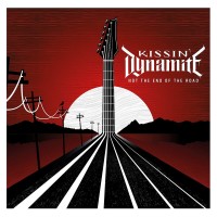 Purchase Kissin' Dynamite - Not The End Of The Road