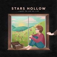 Purchase Stars Hollow - I Want To Live My Life