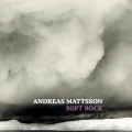 Buy Andreas Mattsson - Soft Rock Mp3 Download