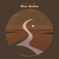 Purchase Blue Rodeo - Many A Mile