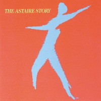 Purchase Fred Astaire - The Astaire Story CD1