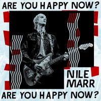 Purchase Nile Marr - Are You Happy Now?