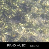 Purchase Satoko Fujii - Piano Music Vol. 1
