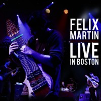 Purchase Felix Martin - Live In Boston