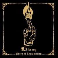 Purchase Litany - Pyres Of Lamentation