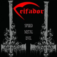 Purchase Ceifador - Speed Metal Evil