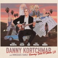 Purchase Danny Kortchmar - Honey Don't Leave LA