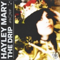 Purchase Hayley Mary - The Drip