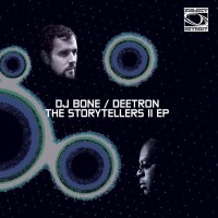 Purchase DJ Bone - The Storytellers II (With Deetron) (EP)