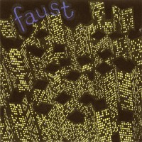 Purchase Faust - Seventy One Minutes Of... (Vinyl)