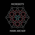 Buy Mark Archer - Microdots (EP) Mp3 Download