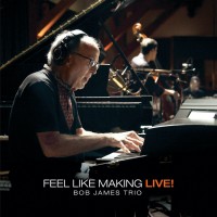 Purchase Bob James - Feel Like Making Live!