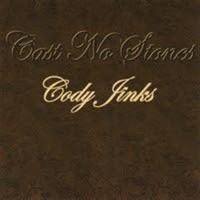 Purchase Cody Jinks - Cast No Stones