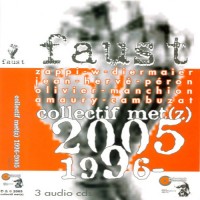Purchase Faust - Collectif Met(Z) CD1