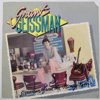 Purchase Grant Geissman - Drinkin' From The Money River (Vinyl)