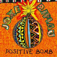 Purchase Joxe Ripiau - Positive Bomb