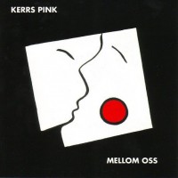 Purchase Kerrs Pink - Mellom Oss (Vinyl)