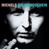 Purchase Michels - Bei Mondschein... (Remastered 2003)