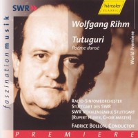 Purchase Wolfgang Rihm - Tutuguri CD1