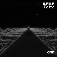 Purchase S-File - Be Free (EP)