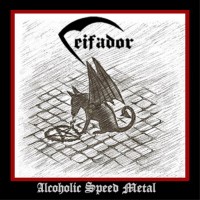 Purchase Ceifador - Alcoholic Speed Metal (EP)