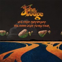 Purchase John Lodge - Live From Birmingham: The 10,000 Light Years Tour