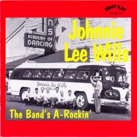 Purchase Johnnie Lee Wills - The Band's A-Rockin'