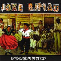 Purchase Joxe Ripiau - Paradisu Zinema