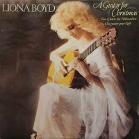 Purchase Liona Boyd - A Guitar For Christmas (Vinyl)