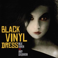 Purchase Mick Farren - Black Vinyl Dress (With Andy Colquhoun)