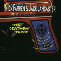 Purchase Mick Farren - Deathray Tapes (With Jack Lancaster)