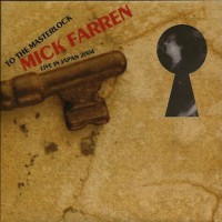 Purchase Mick Farren - To The Masterlock (Live In Japan 2004)