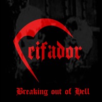 Purchase Ceifador - Breaking Out Of Hell