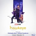 Purchase Christophe Beck & Michael Paraskevas - Hawkeye: Vol. 1 (Episodes 1-3) Mp3 Download