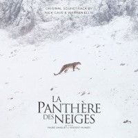 Purchase Nick Cave & Warren Ellis - La Panthère Des Neiges (Original Soundtrack)