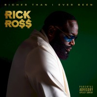 Purchase Rick Ross - Richer Than I Ever Been