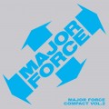 Buy VA - Major Force Compact Vol. 2 Mp3 Download