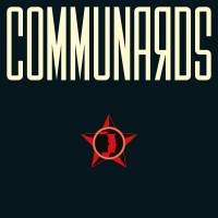 Purchase The Communards - Communards (35 Year Anniversary Edition) CD1