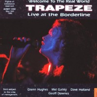Purchase Trapeze - Welcome To The Real World (Live At The Borderline)