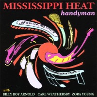 Purchase Mississippi Heat - Handyman