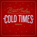 Buy Brent Cowles - Cold Times (EP) Mp3 Download