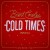 Buy Brent Cowles - Cold Times (EP) Mp3 Download