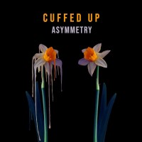 Purchase Cuffed Up - Asymmetry (EP)