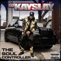 Purchase Dj Kay Slay - The Soul Controller