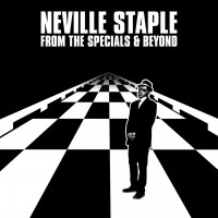 Purchase Neville Staple - From The Specials & Beyond